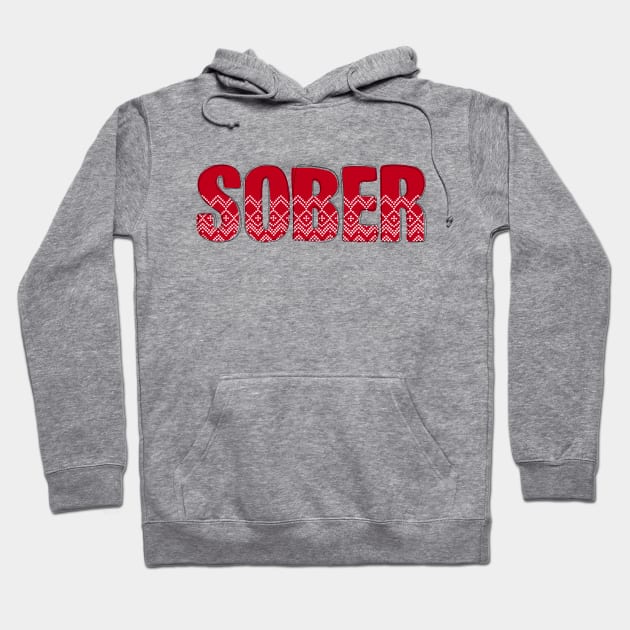 Sober Christmas, Holiday Sobriety, NA AA 12 Step Hoodie by WaBastian